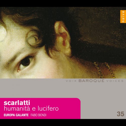 Fabio Biondi, Europa Galante - Scarlatti: Humanità e Lucifero (2010)