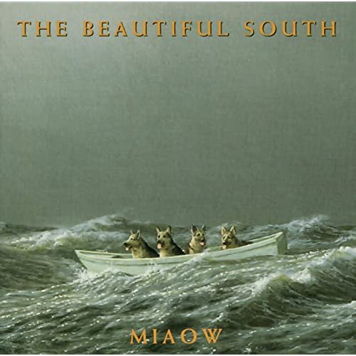 The Beautiful South - Miaow (1994)