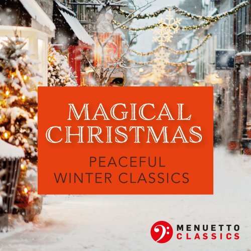 VA - Magical Christmas. Peaceful Winter Classics (2020)