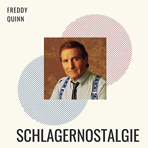 Freddy Quinn - Schlagernostalgie (2020)