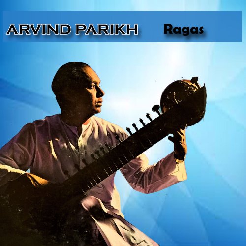 Arvind Parikh - Ragas (2020)