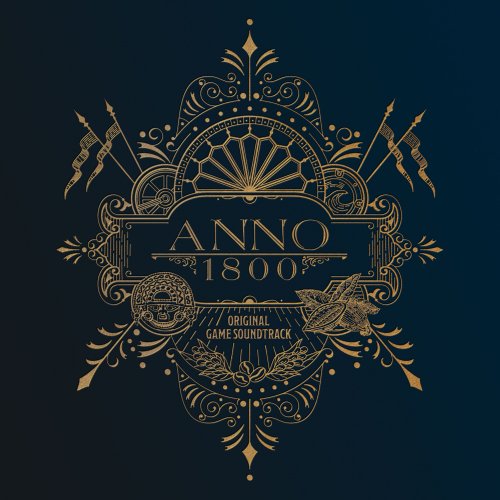 Various Artists - Anno 1800 – Post-Launch Compilation (2020) [Hi-Res]