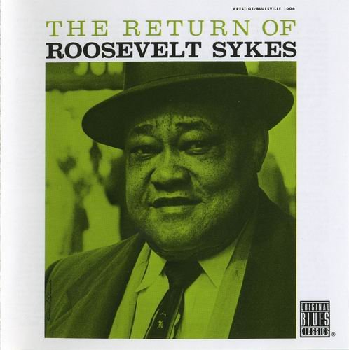Roosevelt Sykes - The Return Of Roosevelt Sykes (1960)