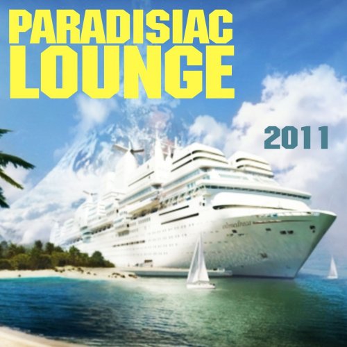 Paradisiac Lounge 2011 (2011)