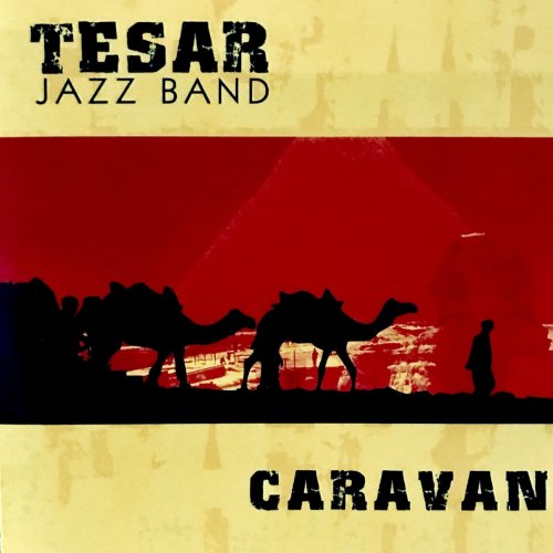 Tesar Jazz Band - Caravan (2020)