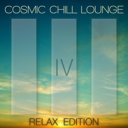 VA - Cosmic Chill Lounge Vol. 4 Relax Edition (2010)