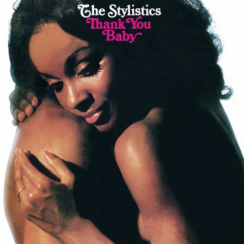 The Stylistics - Thank You Baby (1975/2017) CD-Rip