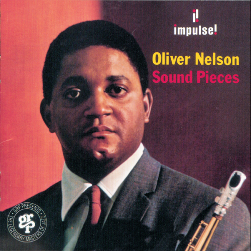 Oliver Nelson - Sound Pieces (1966)