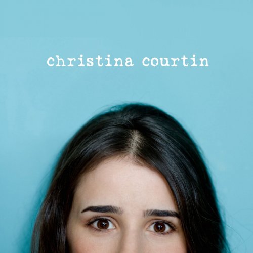 Christina Courtin - Christina Courtin (2009)