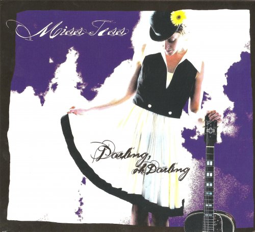 Miss Tess - Darling, oh Darling (2009) FLAC