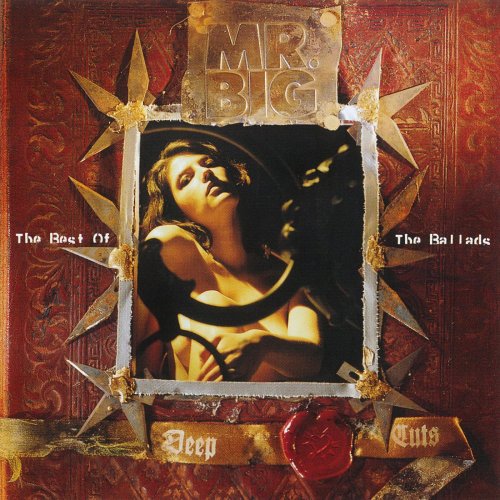 Mr. Big - Deep Cuts: The Best Of The Ballads (2000)