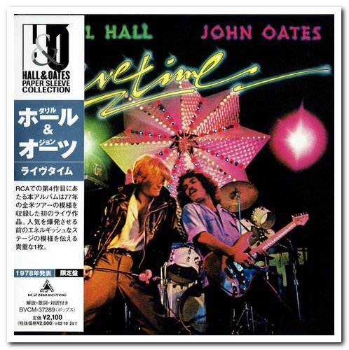 Daryl Hall & John Oates - Livetime (1978) [Japanese Remastered 2002]