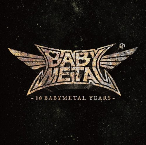 BABYMETAL - 10 BABYMETAL YEARS (2020)