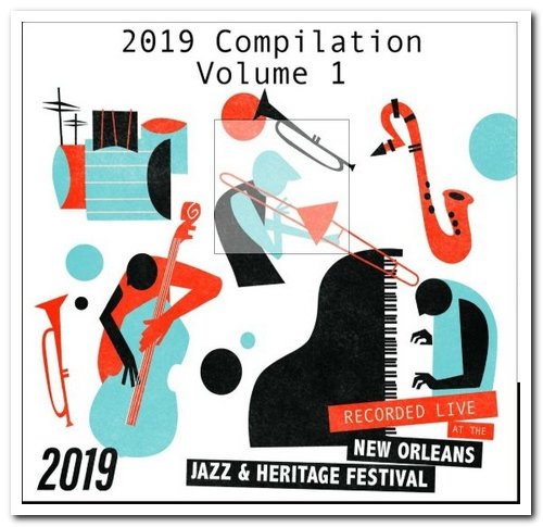 VA - Compilation Vol. 1 & 2 - Live At 2019 New Orleans Jazz & Heritage Festival (2019)