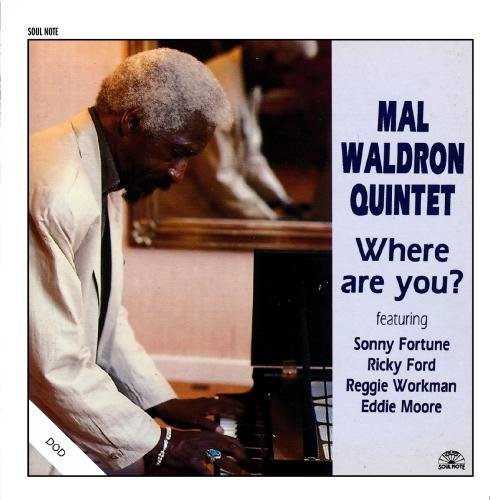 Mal Waldron - Where Are You (1994)