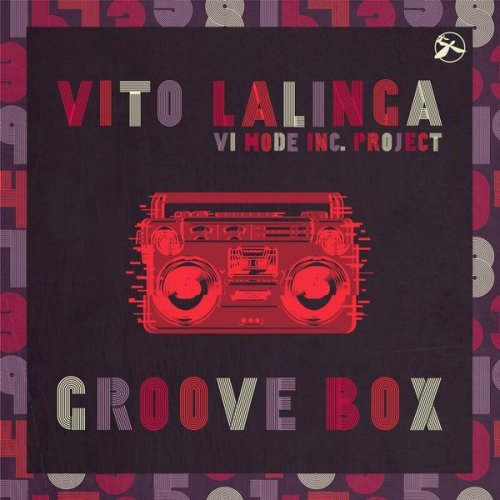 Vito Lalinga (Vi Mode Inc. Project) - Groove Box (2020)