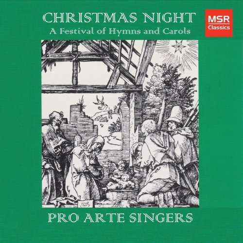 Pro Arte Singers of Connecticut - Christmas Night - Favorite Hymns and Carols (Live) (2020)