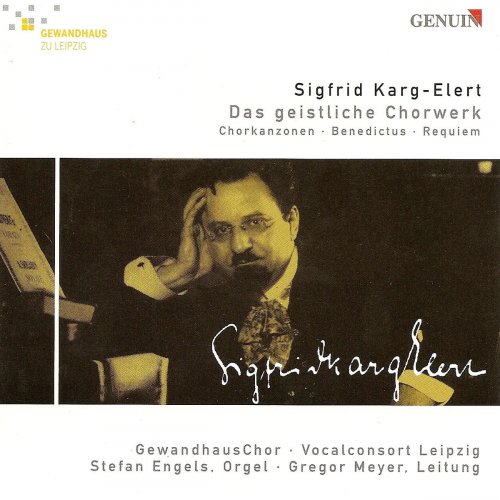 Gregor Meyer - Karg-Elert, S.: Choral Music (2008)