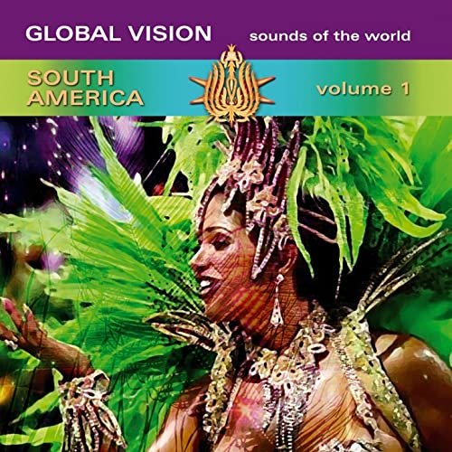 Global Vision South America, Vol. 1 (2012)