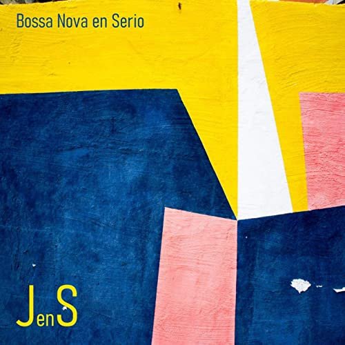 Jazz en Serio - Bossa Nova en Serio (2020)