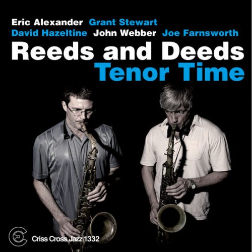 Reeds And Deeds - Tenor Time (2011) flac