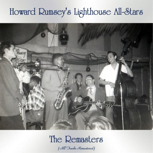 Howard Rumsey's Lighthouse All-Stars - The Remasters (All Tracks Remastered) (2020)