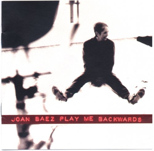 Joan Baez - Play Me Backwards (1992)