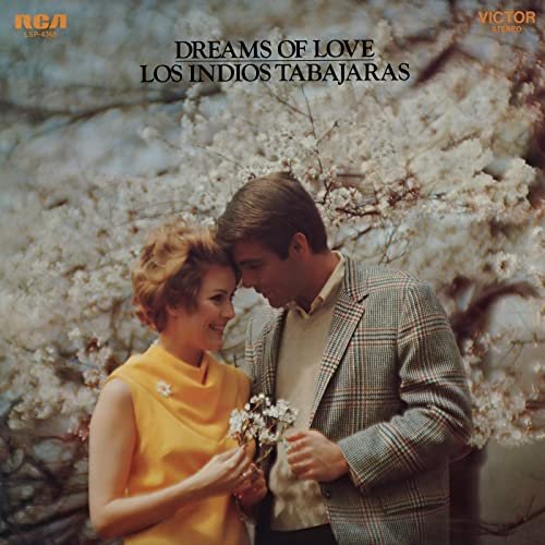 Los Indios Tabajaras - Dreams of Love (2020) Hi Res