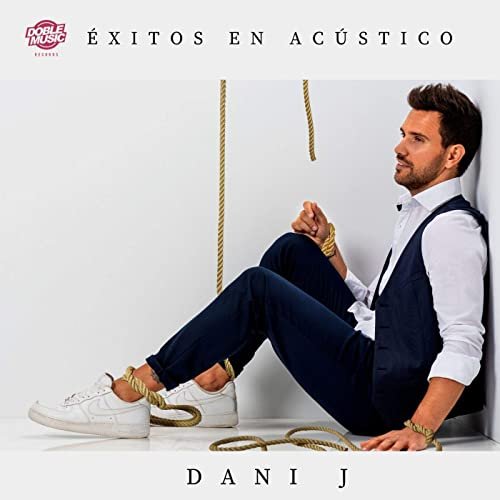 Dani J - Éxitos en Acústico (2020)