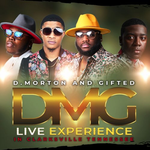 D. Morton and Gifted - Live Experience In Clarksville, Tennessee (2020)