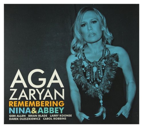 Aga Zaryan - Remembering Nina & Abbey (2013)