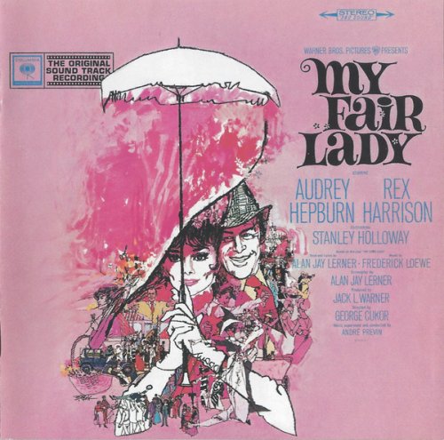 Audrey Hepburn, Rex Harrison - My Fair Lady (1964) [2001 WavPack]