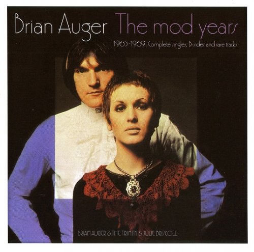 Brian Auger - The Mod Years: 1965-1969 - Complete Singles, B-Sides And Rare Tracks (Remastered, Repress) (1965-68/2002)