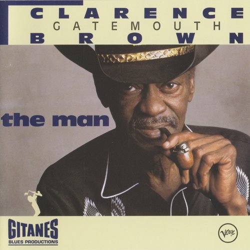 Clarence 'Gatemouth' Brown - The Man (1994)