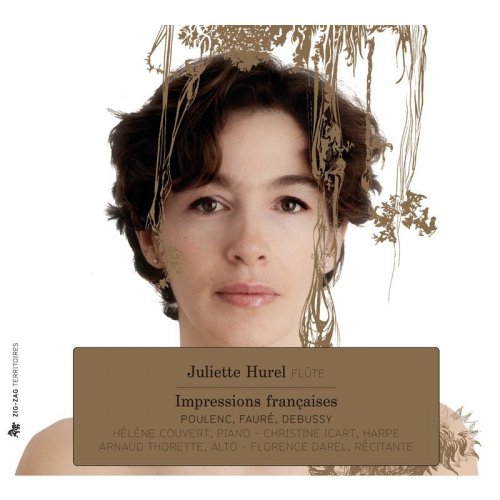 Juliette Hurel - Impressions françaises: Poulenc, Fauré & Debussy (2011)