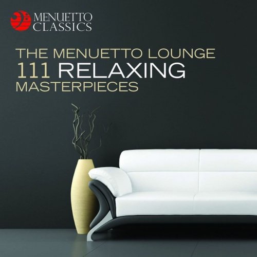 VA - The Menuetto Lounge: 111 Relaxing Masterpieces (2010)