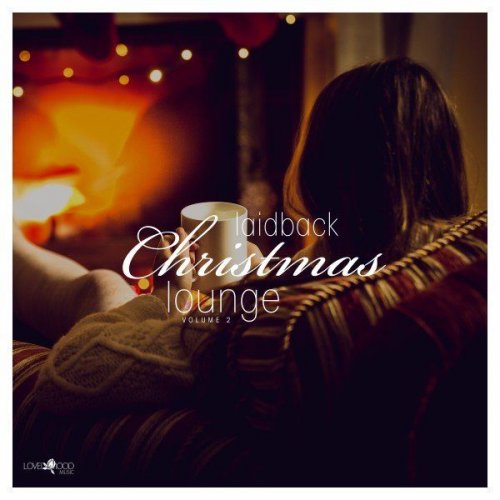 VA - Laidback Christmas Lounge, Vol.2 (2020)