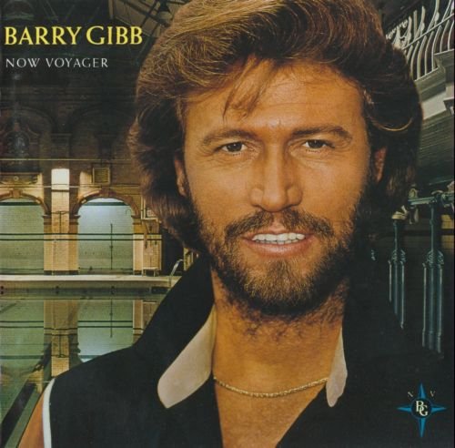 Barry Gibb - Now Voyager (1984) CD-Rip