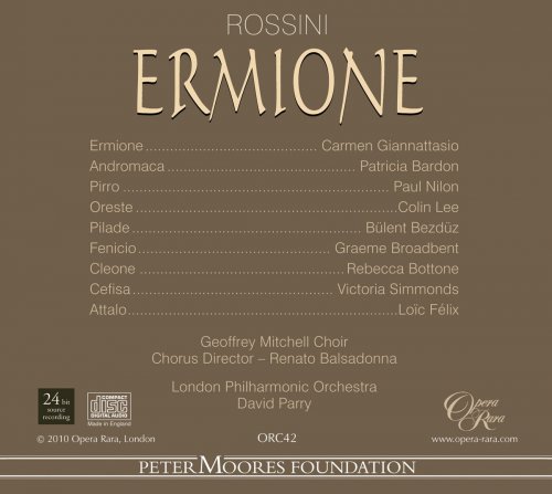 Carmen Giannattasio, Patricia Bardon, Paul Nilon, Colin Lee, London Philharmonic Orchestra, David Parry - Rossini: Ermione (2010) [Hi-Res]