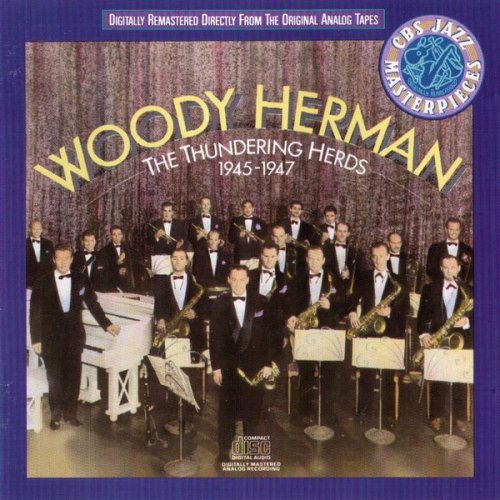 Woody Herman - The Thundering Herds 1945-1947 (1988)