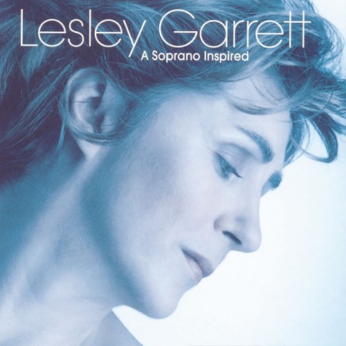 Lesley Garrett - A Soprano Inspired (1997)