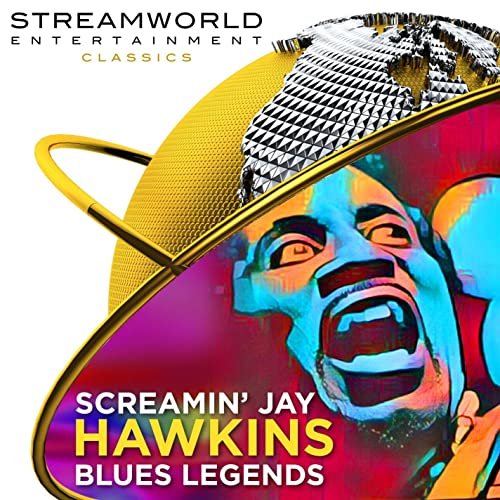 Screamin Jay Hawkins - Screamin Jay Hawkins Blues Legends (2020)