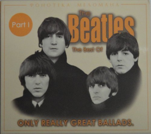 The Beatles - All You Need Is Love, The Best of, Part I (2003)