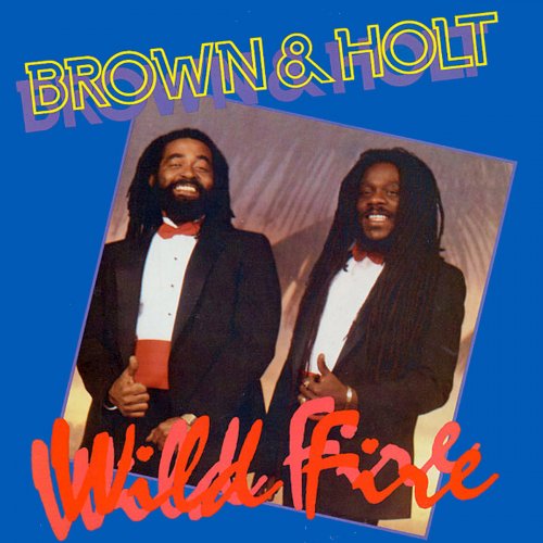 Dennis Brown, John Holt - Wild Fire (2018) [Hi-Res]