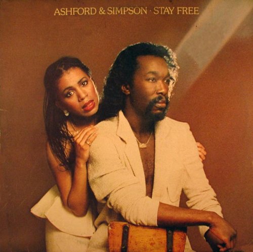 Ashford & Simpson - Stay Free (1979)