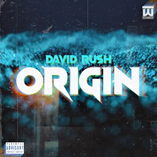 David Rush - Origin (2020)