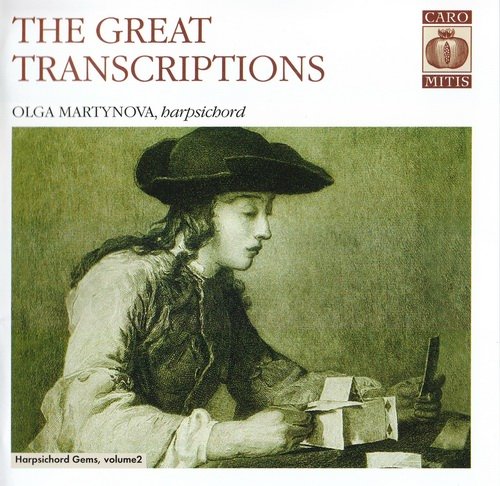 Olga Martynova - Harpsichord Gems, vol.2: The Great Transcriptions (2005) [SACD]