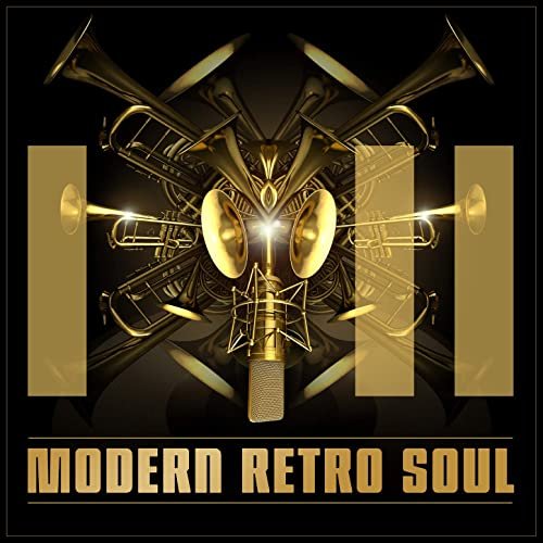 VA - Modern Retro Soul (2020) Hi Res