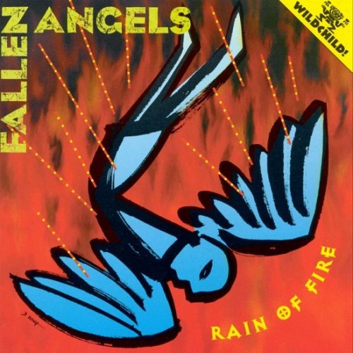 The Fallen Angels - Rain Of Fire (1998)