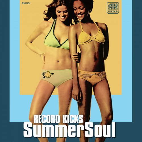 Various Artists - Record Kicks Summer Soul (2019)